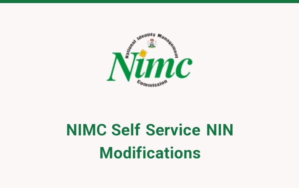 How to Use the NIMC Self-Service App to Easily Update Your NIN Name, DOB, Phone, and Email
